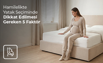 Hamilelikte Yatak Seçiminde Dikkat Edilmesi Gereken Beş Faktör